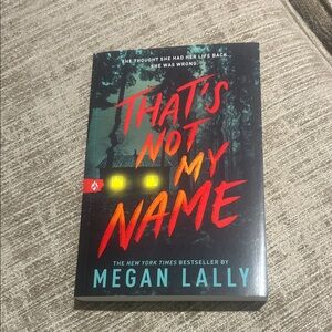 That's Not My Name Book by Megan Lally
